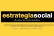 Diseñando la estrategia de social media