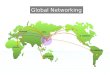 Global Networking