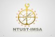 NTUST-IMSA • International Students Orientation