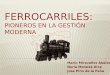 Ferrocarriles 101203155829-phpapp02-101205173749-phpapp02-101207061449-phpapp01