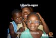 Liberia ugen trin 1 og 2