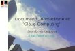 Cloud Computing, nomadisme, documents électroniqueet continuité de service