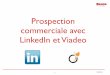 Conférence prospecter avec linkedin & viadeo
