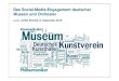 Das Social-Media-Engagement deutscher Museen und Orchester
