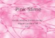 Pink Slime
