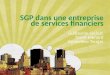Leclerc, Ménard et Tougas (2010) Analyse d'un SGP dans une entreprise de services financiers