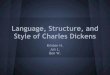 Language, Structure, and Style of Charles Dickens in "The Tale of Two Cities"