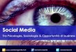 Social Media: tra psicologia, sociologia e opportunità di business