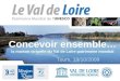 Concevoir ensemble la Maison virtuelle du Val de Loire (Point 3)