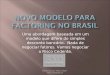 Novo Modelo Para Factoring No Brasil