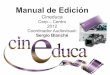 Manual de edicion cineduca cerp centro 2012 sb