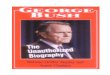 GEORGE BUSH: THE UNAUTHORIZED BIOGRAPHY