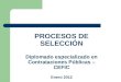 Diapositivas sesion 24 01-2012 procesos de seleccion diplomado contrataciones oim