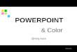 Color and ppt