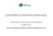 Contratos administrativos - alguns pontos