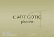 L’art gòtic pintura (slide)