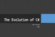 The Evolution of C# Part-I