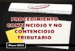 Procedimiento contencioso y no contencioso tributario 2013