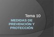 Tema 10 medidas de protección y prevención