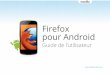 Firefox pour Android : Guide de l'utilisateur
