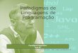 Paradigmas de Linguagens de programacao - Aula #2