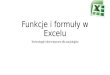 Funkcje i formuły w Excelu