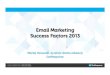 Email Marketing Success Factors 2013