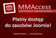 MMAccess - Joomla!Day Polska 2012