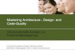 Mastering architecture, design- and code-quality