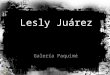 Lesly JuáRez