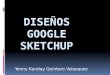 Diseños google sketch up