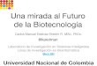 Una mirada al futuro de la Biotecnología