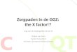 Zorgpaden in de GGZ: the X-Factor!?