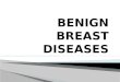 bening breast diseases