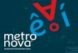 Metro Nova Typeface by Toshi Omagari