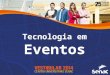 Tecnologia em Eventos - Centro Universitário Senac