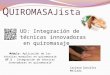 Presentación: Integración de técnicas innovadoras  en quiromasaje