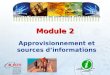 M2   approvisionnement et sources d'informations