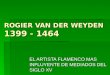 5 Rogier Van Der Weyden