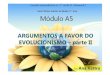 4 -  Argumentos a favor do evolucionismo (parte II)