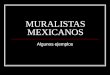 Muralistas Mexicanos Muestra