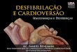 Desfibrilação e cardioversão