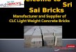CLC bricks manufacturers and suppliers by Sri Sai industries