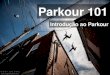 Parkour 101