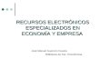 Recurso electrónicos en Economía y Empresa