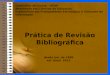 Curso - Prática de revisão bibliográfica - Autor: Essevalter de Sousa - UFOP