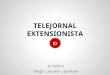 Telejornal Extensionista