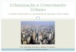UrbanizaçãO e Crescimento Urbano