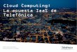Cloud Computing y Telefónica en SOCINFO