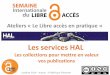 Les services HAL : les collections pour mettre en valeur vos publications